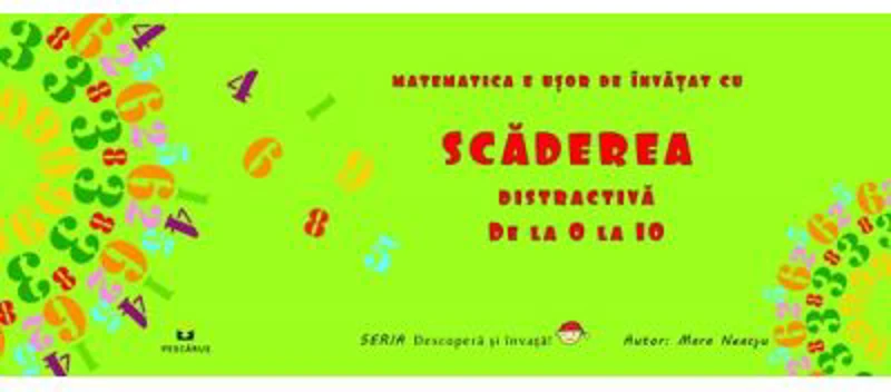 Scaderea distractiva de la 0 la 10