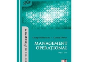 Management operational - Cosmin Dobrin, George Moldoveanu