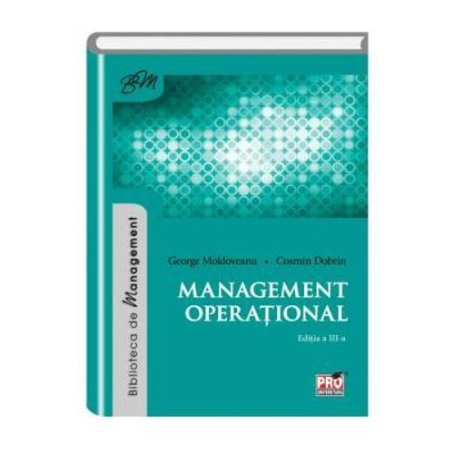 Management operational - Cosmin Dobrin, George Moldoveanu