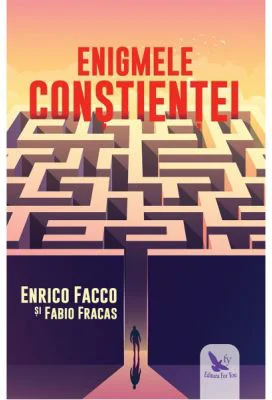 Enigmele constientei - Enrico Facco
