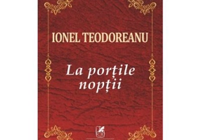 La portile noptii - Ionel Teodoreanu