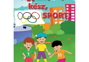 Vigyazz, kesz, Sport! / Pe locuri, fiti gata, SPORT!