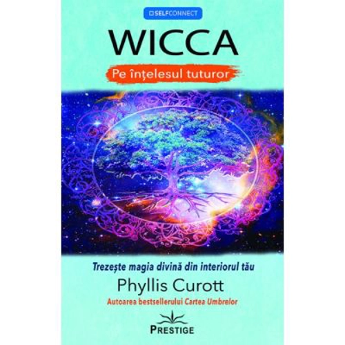 Wicca - Phyllis Curott