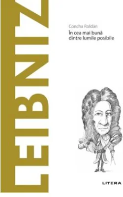 Volumul 27. Descopera Filosofia. Leibniz - Concha Roldan