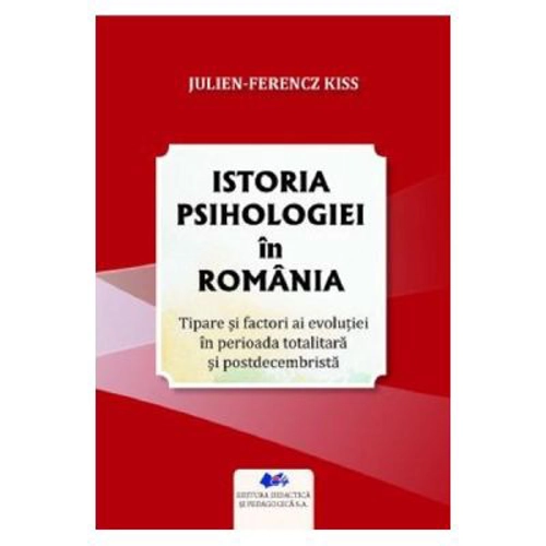Istoria psihologiei in Romania - Julien-Ferencz Kiss