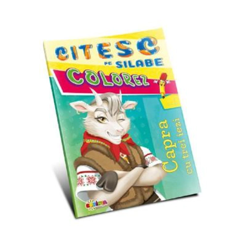 Citesc pe silabe, colorez. Capra cu trei iezi