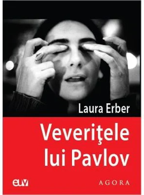 Veveritele lui Pavlov - Laura Erber