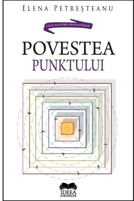 Povestea Punktului - Elena Petresteanu