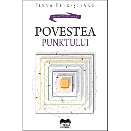 Povestea Punktului - Elena Petresteanu