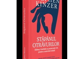 Stapanul otravurilor - Stephen Kinzer