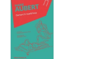 Oameni in toata firea - Marie Aubert