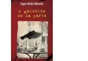 O amintire de la Paris - Eugen Ovidiu Chirovici