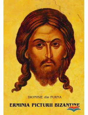 Erminia picturii bizantine - Dionisie din Furna