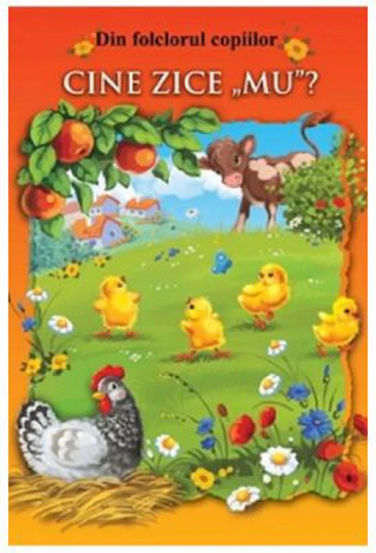 Cine zice MU? Din folclorul copiilor