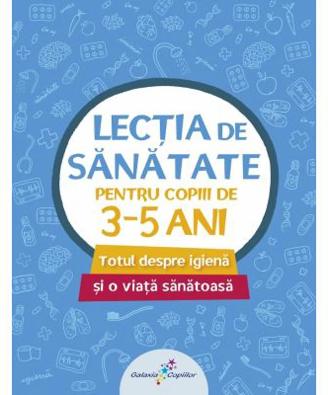 Lectia de sanatate pentru copiii de 3-5 ani