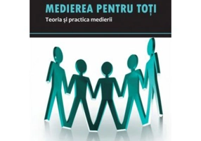 Medierea pentru toti. Teoria si practica medierii - Beatrice Blohorn-Brenneur