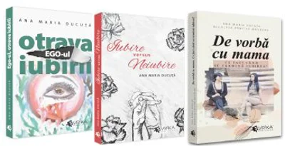 Pachet format din 3 titluri Otrava Iubirii Ego-ul, Iubire versus Neiubire, De vorba cu mama - Ana Maria Ducuta, Nicoleta Profira Muntean
