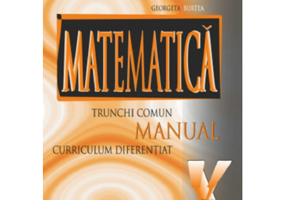 Manual matematica pentru clasa a 10, trunchi comun + curriculum diferentiat - Marius Burtea