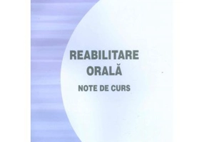 Reabilitare orala. Note de curs - Vanda Nimigean
