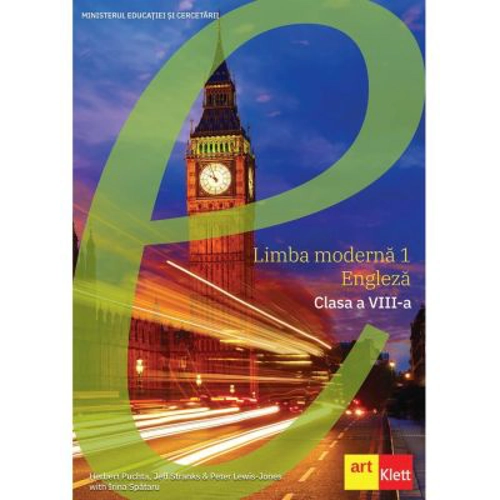 Limba engleza. Limba moderna 1. Manual pentru clasa a 8-a - Herbert Puchta