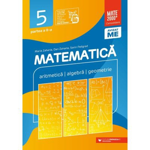 Matematica. Aritmetica, algebra, geometrie. Clasa a 5-a. 2024 Consolidare. Partea a 2-a