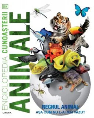Enciclopedia cunoasterii. Animale - DK