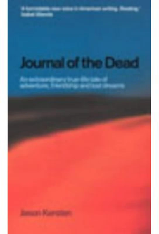 Journal of the Dead - Jason Kersten