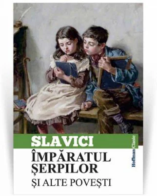 Imparatul serpilor si alte povesti
