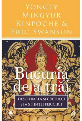 Bucuria de a trai. Editia a III-a