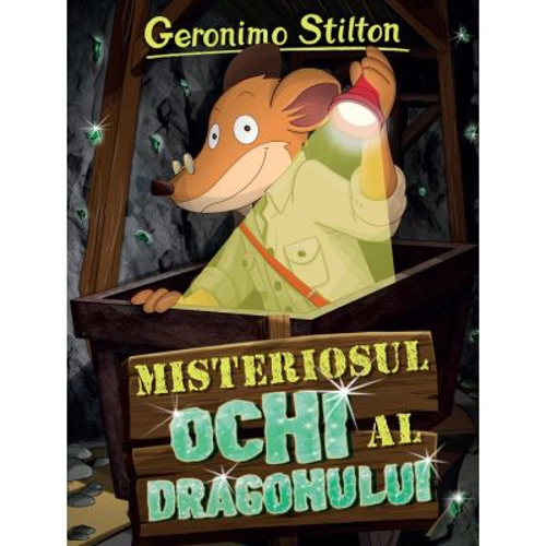 Misteriosul ochi al dragonului - Geronimo Stilton