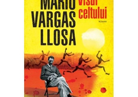 Visul celtului - Mario Vargas Llosa