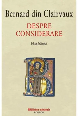 Despre considerare - Bernard din Clairvaux