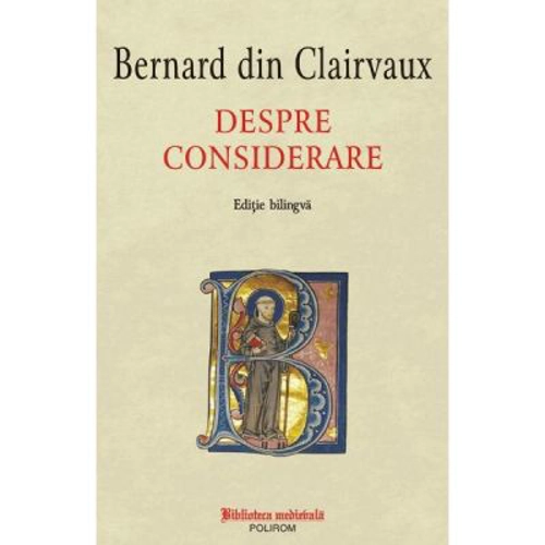 Despre considerare - Bernard din Clairvaux