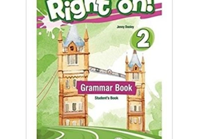 Curs Limba Engleza Right On 2 Grammar Book - Jenny Dooley