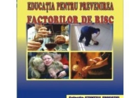 Educatia pentru prevenirea factorilor de risc