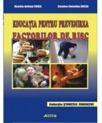 Educatia pentru prevenirea factorilor de risc