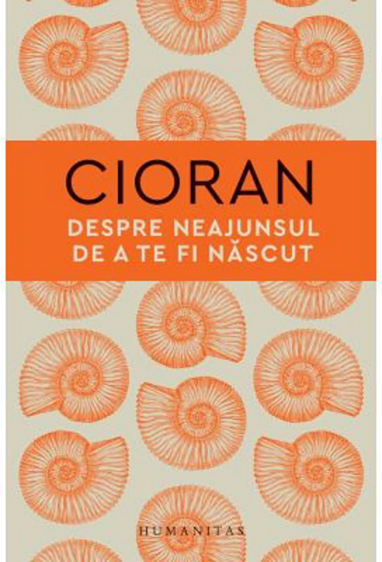 Despre neajunsul de a te fi nascut