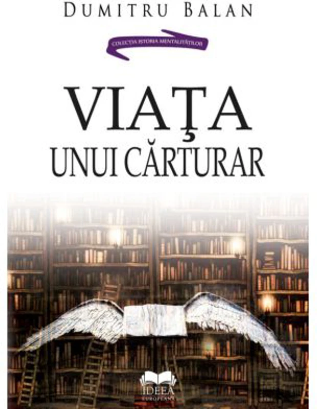 Viata unui carturar - Dumitru Balan