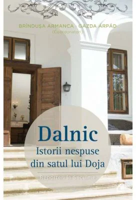 Dalnic - Brindusa Armanca, Gazda Arpad