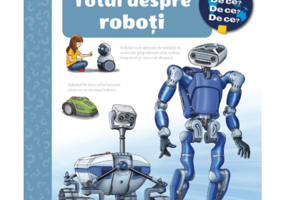Totul despre roboti - Andrea Erne