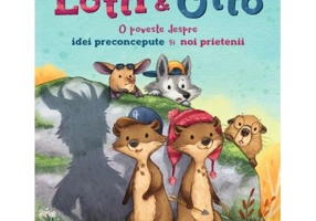 Lotti si Otto volumul 2. Despre idei preconcepute si noi prietenii - Collien Ulmen-Fernandes