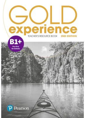Gold Experience 2nd Edition B1+ Teacher's Resource Book - Elaine Boyd