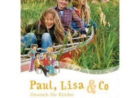 Paul, Lisa & Co A1. 1 Arbeitsbuch Deutsch fur Kinder - Monika Bovermann, Manuela Georgiakaki, Renate Zscharlich