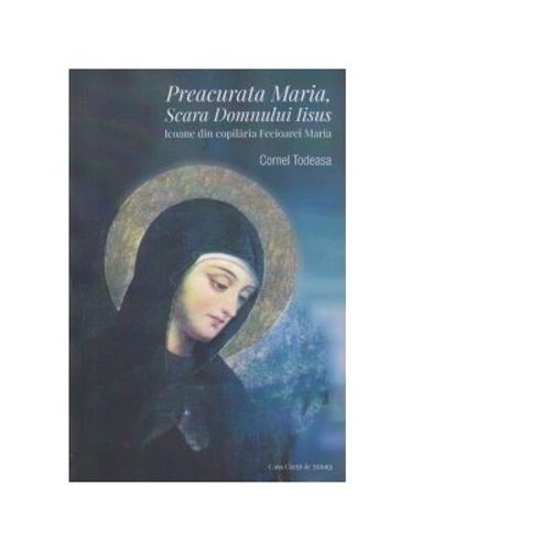 Preacurata Maria, Scara Domnului Isus. Icoane din copilaria Fecioarei Maria