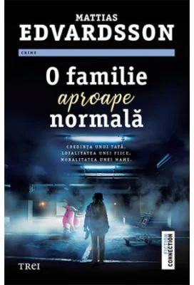 O familie aproape normala - Mattias Edvardsson