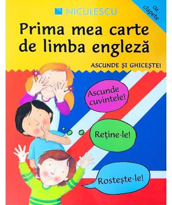 Prima mea carte de limba engleza. Ascunde si ghiceste - Catherine Bruzzone