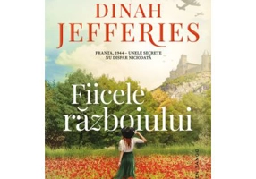 Fiicele razboiului - Dinah Jefferies