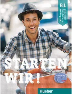 Starten wir! B1 Medienpaket - Rolf Bruseke, Sinem Scheuerer