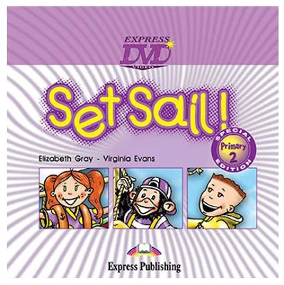 Curs limba engleza Set Sail 2 DVD - Elizabeth Gray, Virginia Evans