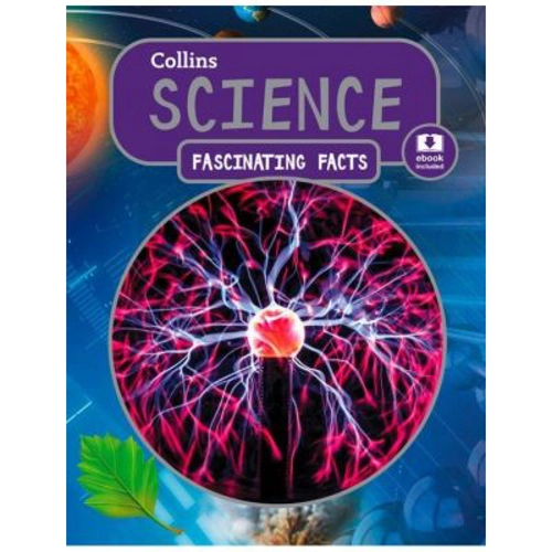 Fascinating Facts. Science